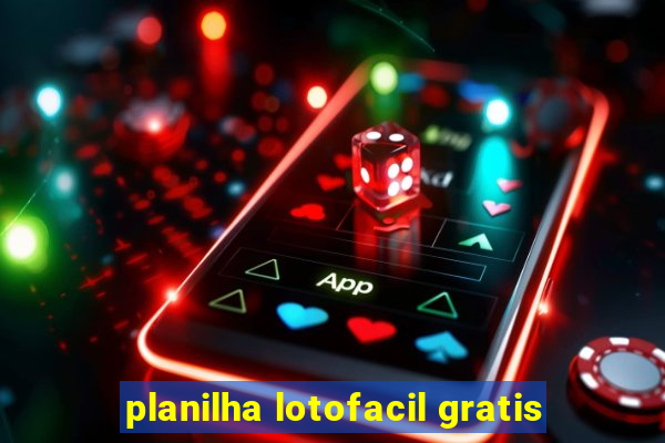 planilha lotofacil gratis